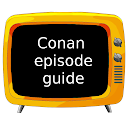 Conan episode guide 
