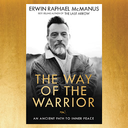 Icon image The Way of the Warrior: An Ancient Path to Inner Peace