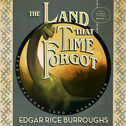 Icon image The Land That Time Forgot