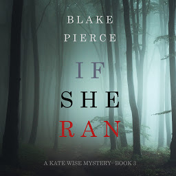 「If She Ran (A Kate Wise Mystery—Book 3)」圖示圖片