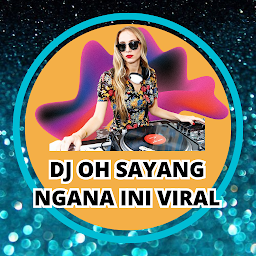 DJ Oh Sayang Ngana Ini Viral: Download & Review