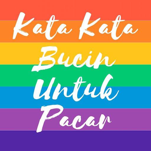 kata kata bucin untuk pacar