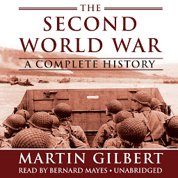 Icon image The Second World War: A Complete History