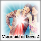 Lagu Mermaid in Love 1&2 Full icon