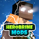 Herobrine Mods for Minecraft - Androidアプリ