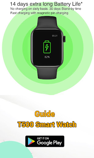 T500 Smart Watch Guide