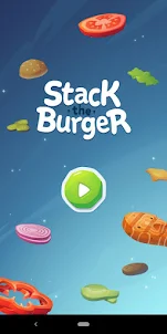 Stack The Burger