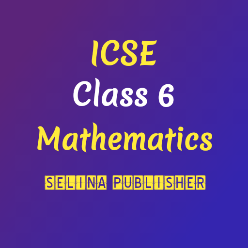 Icse selina class 6 math apps on google play