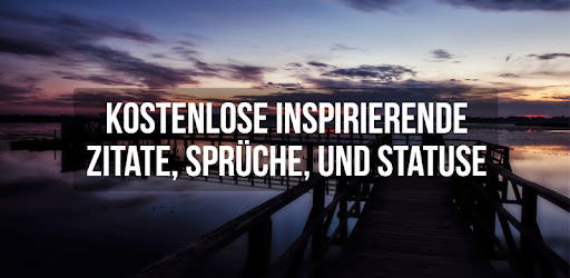 Kostenlose Zitate Spruch Und Statuse Apps Bei Google Play