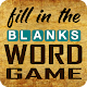 Fill in the Blank Word Game