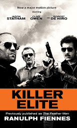 Imagen de icono Killer Elite (previously published as The Feather Men): A Novel