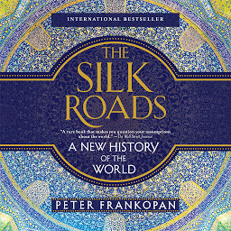 图标图片“The Silk Roads: A New History of the World”