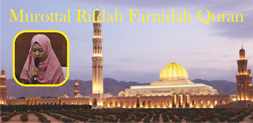 Murottal Rifdah Farnidah Quran