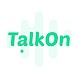 TalkOn: 跟著AI學英文、好玩又輕鬆、快速搞定英語口說