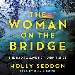 Icon image The Woman on the Bridge
