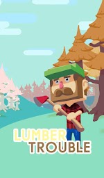 Lumber Trouble