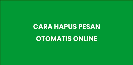 Android application Cara Auto Hapus Chat screenshort