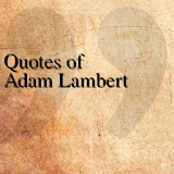 Quotes of Adam Lambert icon