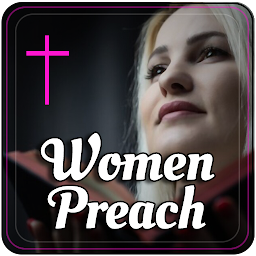 Imatge d'icona Women Preach - Christian