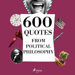 Icon image 600 Quotes from Political Philosophy