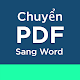 Chuyển đổi PDF - PDF sang word & JPG sang PDF Tải xuống trên Windows