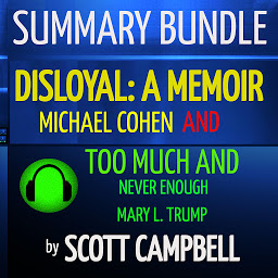 Icon image Summary Bundle: Disloyal: A Memoir and Too Much and Never Enough