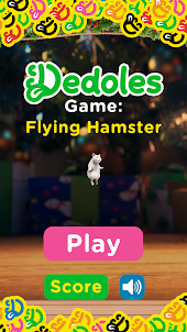 Dedoles Game: Flying Hamster
