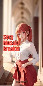 Sexy Mosaic Breaker