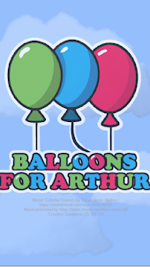 Balloons For Arthur