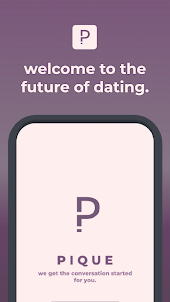 Pique - dating made easy