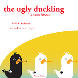 Icon image The Ugly Duckling, a Fairy Tale