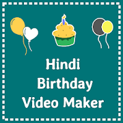 Birthday Video Maker Hindi - with photo and song