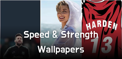 Speed & Strength Wallpapers