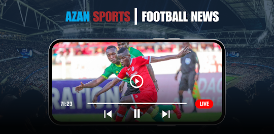 AZAN Sports - Mechi Zote Live