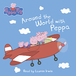 Icon image Around the World with Peppa (Peppa Pig)