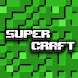 Super Craft - Androidアプリ
