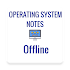 OPERATING SYSTEM NOTES