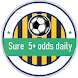 Sure 5 odds daily - Androidアプリ