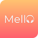 Mello - The Relax App - Medita - Androidアプリ