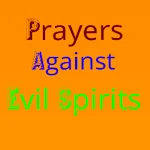 Cover Image of Descargar Prayers Against Evil Spirits  APK