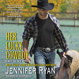 Icoonafbeelding voor Her Lucky Cowboy: A Montana Men Novel