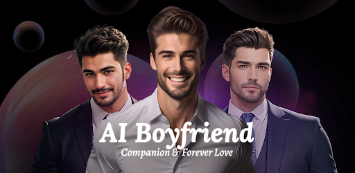 AI Boyfriend: Love & Companion