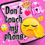 Don't touch my phone live wallpapers