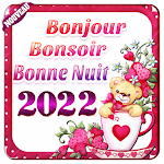 Cover Image of Descargar bonjour bonsoir bonne nuit 2022 2.0.0 APK