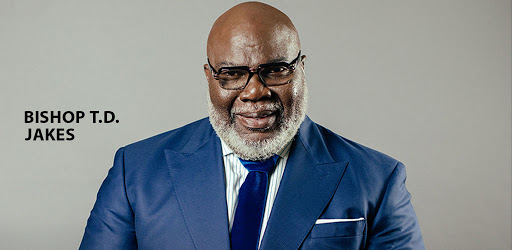 Bishop T.D Jakes's Podcasts