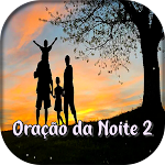 Cover Image of ดาวน์โหลด Oração da Noite 2  APK