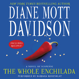 Icon image The Whole Enchilada: A Novel of Suspense
