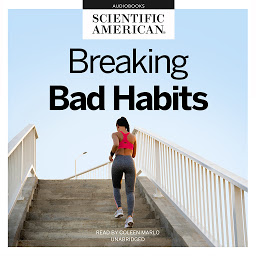 Icon image Breaking Bad Habits: Finding Happiness through Change