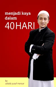 Menjadi Kaya Dalam 40 Hari