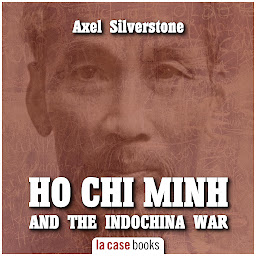 Obraz ikony: Ho Chi Minh and the Indochina War